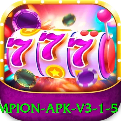 73h Champion APK v3.1.5 - 🎯 apk